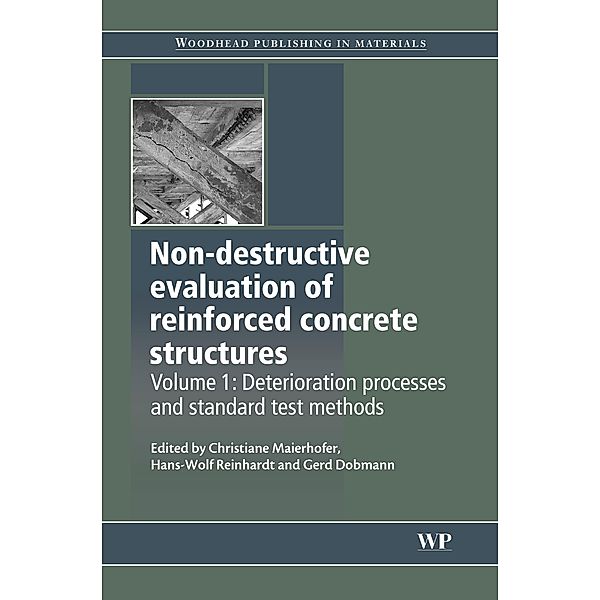 Non-Destructive Evaluation of Reinforced Concrete Structures