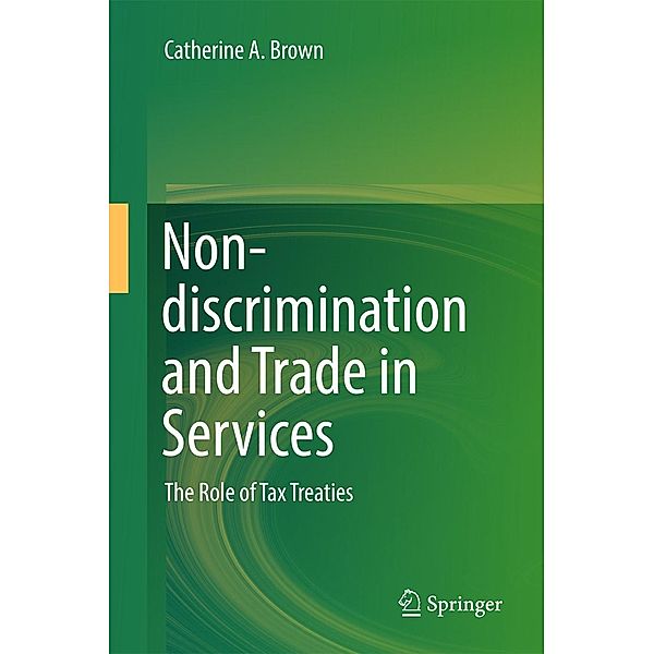 Non-discrimination and Trade in Services, Catherine A. Brown