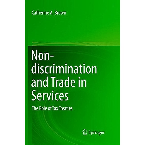 Non-discrimination and Trade in Services, Catherine A. Brown