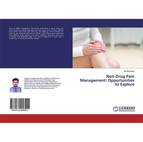 Non-Drug Pain Management: Opportunities to Explore, AK Mohiuddin