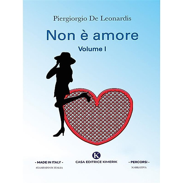 Non è amore, Piergiorgio de Leonardis