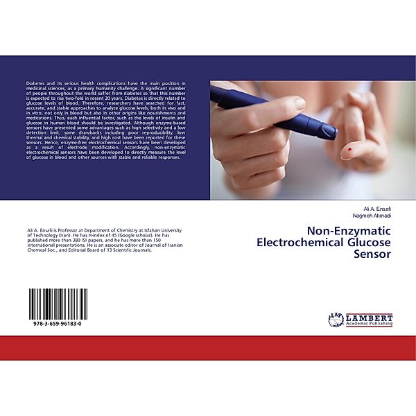 Non-Enzymatic Electrochemical Glucose Sensor, Ali A. Ensafi, Nagmeh Ahmadi