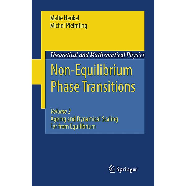 Non-Equilibrium Phase Transitions, Malte Henkel, Michel Pleimling