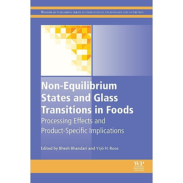 Non-Equilibrium States and Glass Transitions in Foods