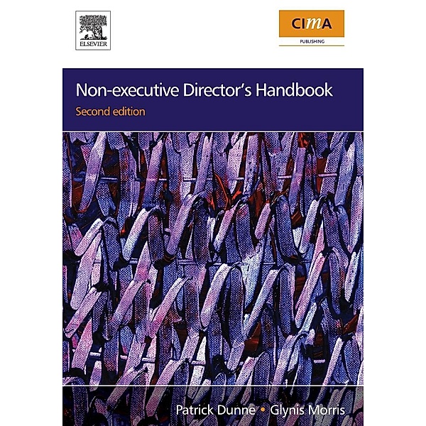 Non-Executive Director's Handbook, Patrick Dunne, Glynis D Morris