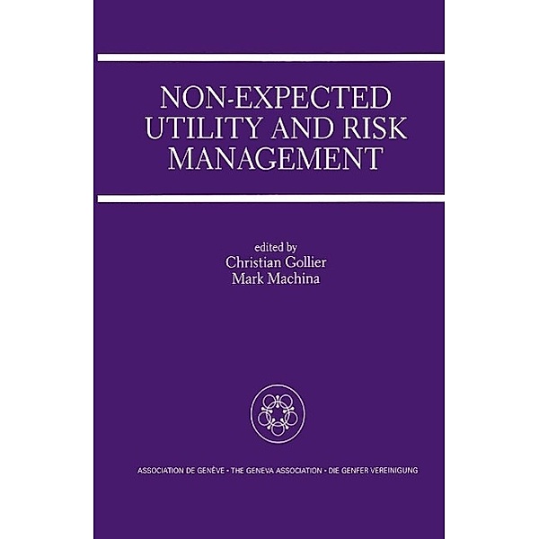 Non-Expected Utility and Risk Management