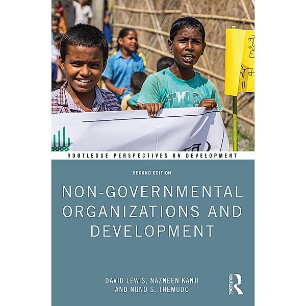 Non-Governmental Organizations and Development, David Lewis, Nazneen Kanji, Nuno S. Themudo