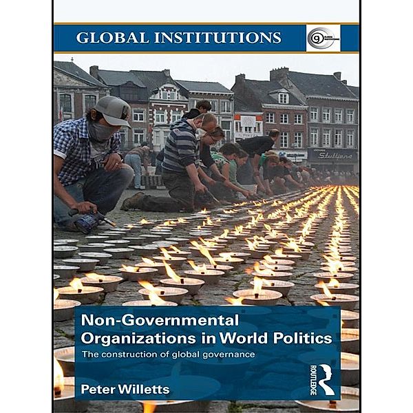 Non-Governmental Organizations in World Politics, Peter Willetts