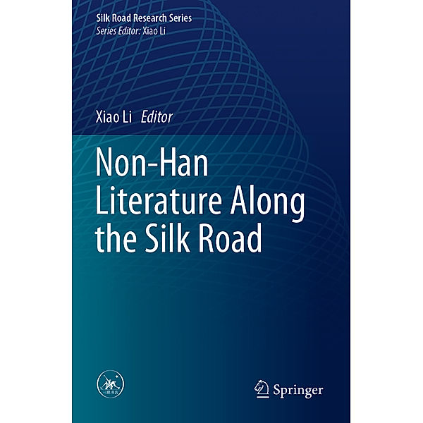 Non-Han Literature Along the Silk Road