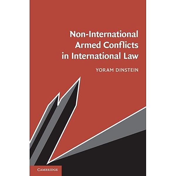 Non-International Armed Conflicts in International Law, Yoram Dinstein