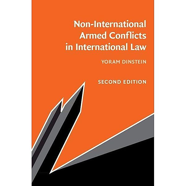 Non-International Armed Conflicts in International Law, Yoram Dinstein