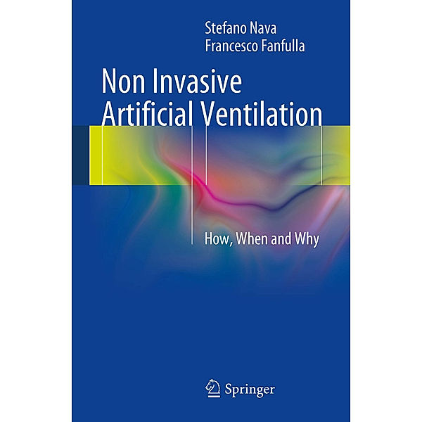 Non Invasive Artificial Ventilation, Stefano Nava, Francesco Fanfulla