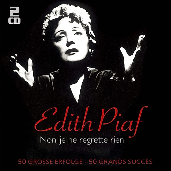Non, Je Ne Regrette Rien - 50 Große Erfolge, Edith Piaf