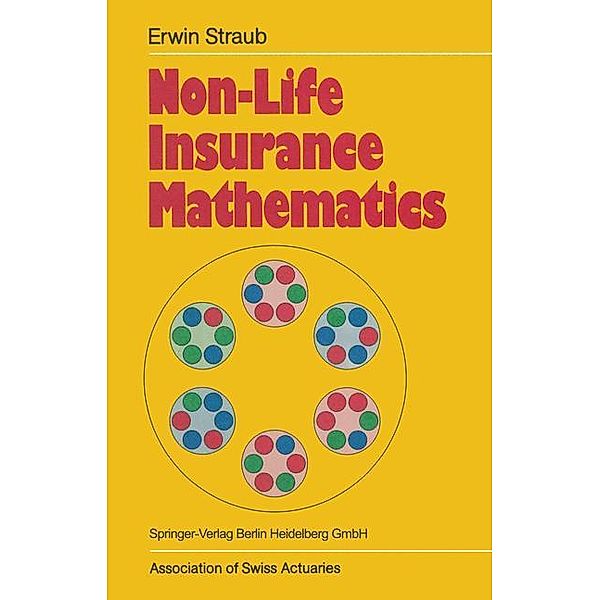 Non-Life Insurance Mathematics, Erwin Straub