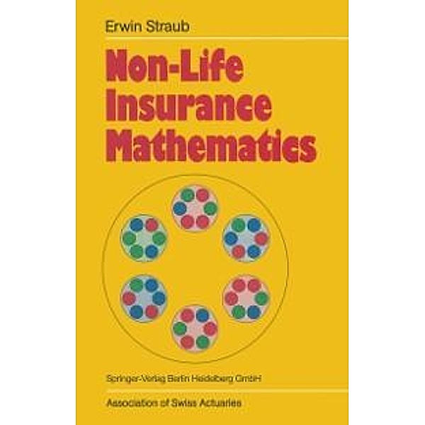 Non-Life Insurance Mathematics, Erwin Straub