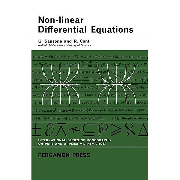 Non-Linear Differential Equations, G. Sansone, R. Conti