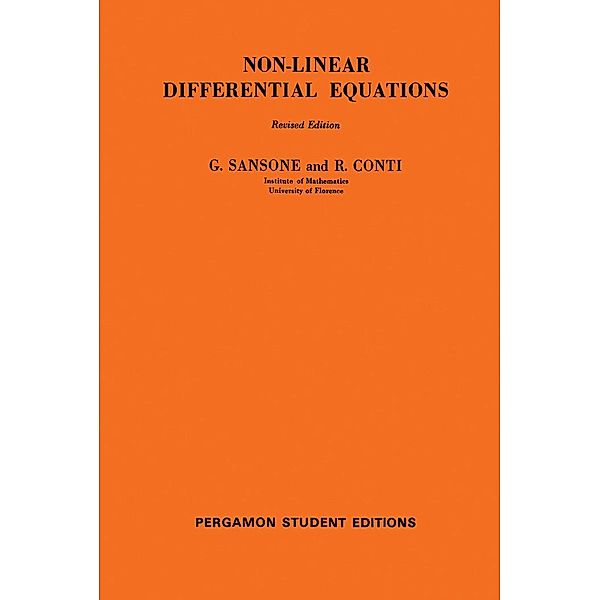 Non-Linear Differential Equations, G. Sansone, R. Conti
