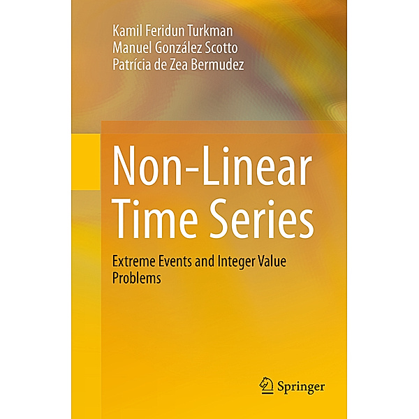 Non-Linear Time Series, Kamil Feridun Turkman, Manuel González Scotto, Patrícia de Zea Bermudez