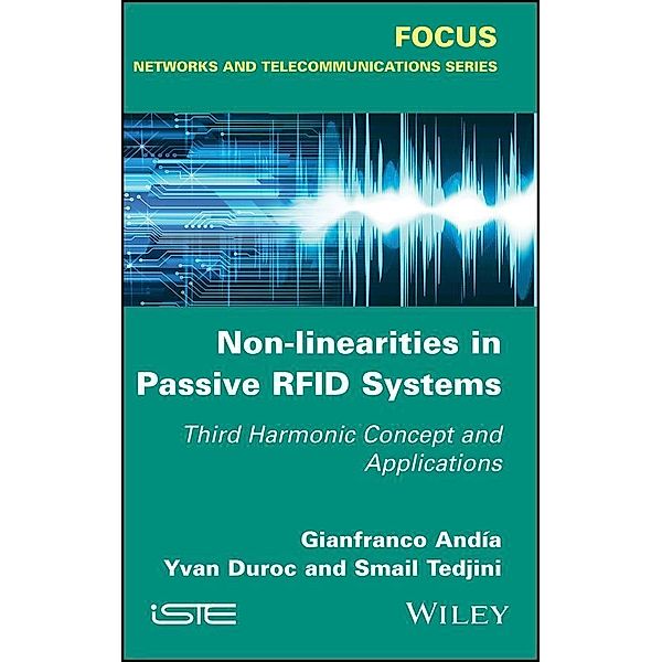 Non-Linearities in Passive RFID Systems, Gianfranco Andia, Yvan Duroc, Smail Tedjini