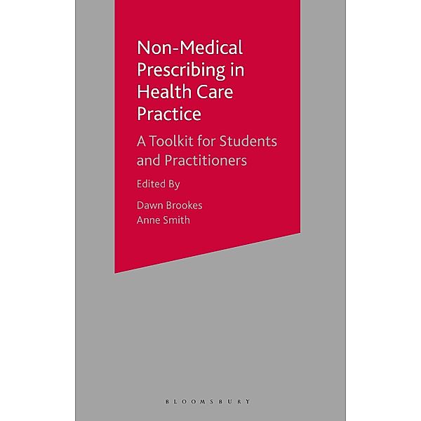 Non-Medical Prescribing in Healthcare Practice, Dawn Brookes, Anne Smith