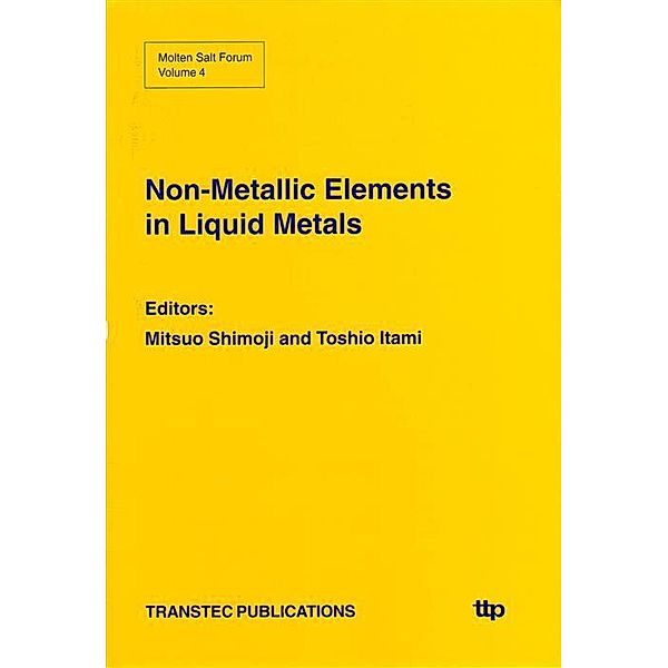 Non-Metallic Elements in Liquid Metals, Mitsuo Shimoji, Teturo Itami