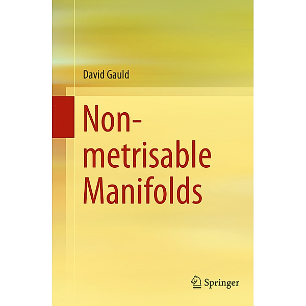 Non-metrisable Manifolds, David Gauld