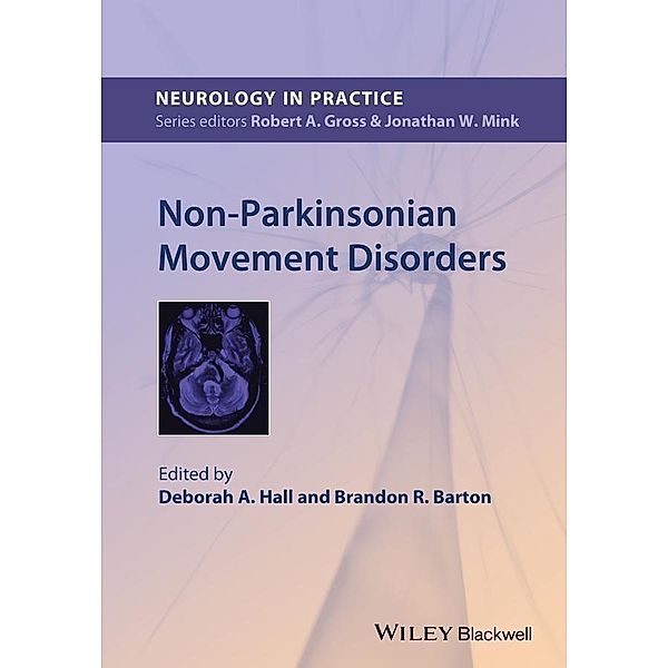 Non-Parkinsonian Movement Disorders