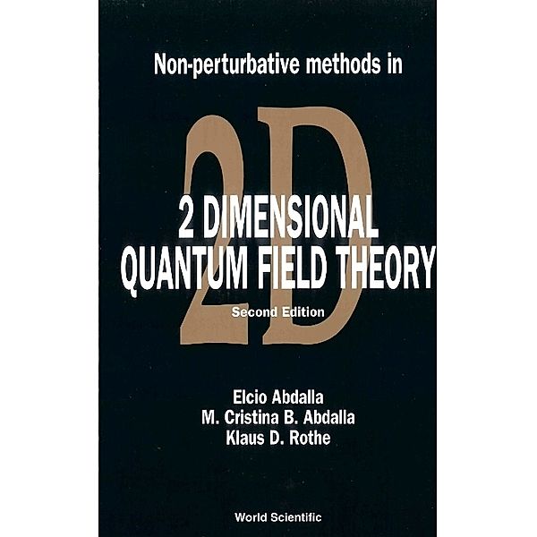 Non-perturbative Methods In 2 Dimensional Quantum Field Theory (2nd Edition)