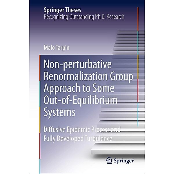 Non-perturbative Renormalization Group Approach to Some Out-of-Equilibrium Systems / Springer Theses, Malo Tarpin