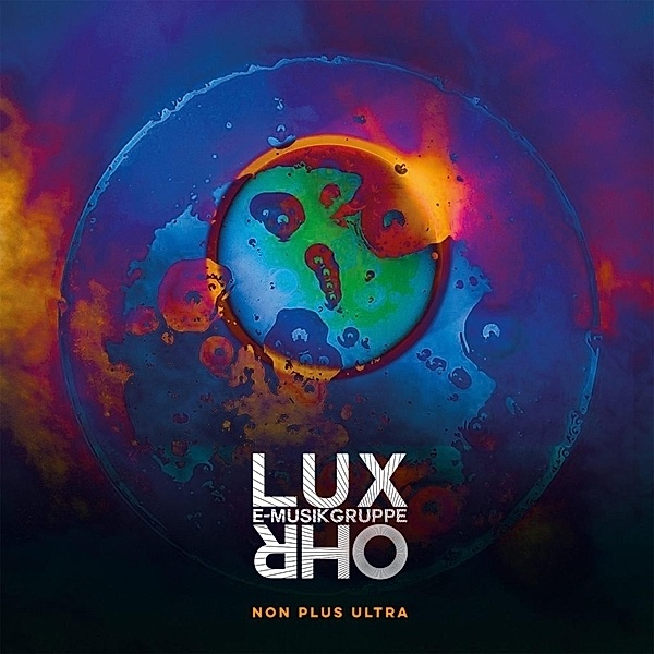 Non Plus Ultra (Vinyl), E-Musikgruppe Lux Ohr