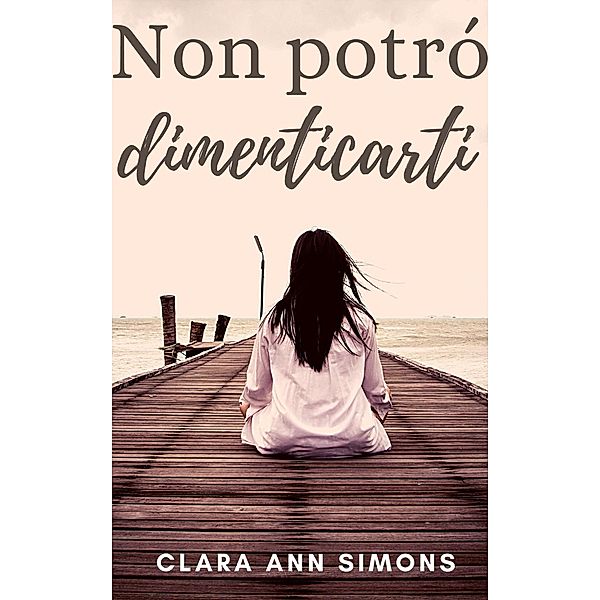 Non potró dimenticarti, Clara Ann Simons