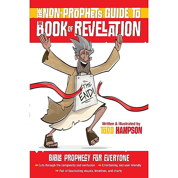 Non-Prophet's Guide to(TM) the Book of Revelation, Todd Hampson