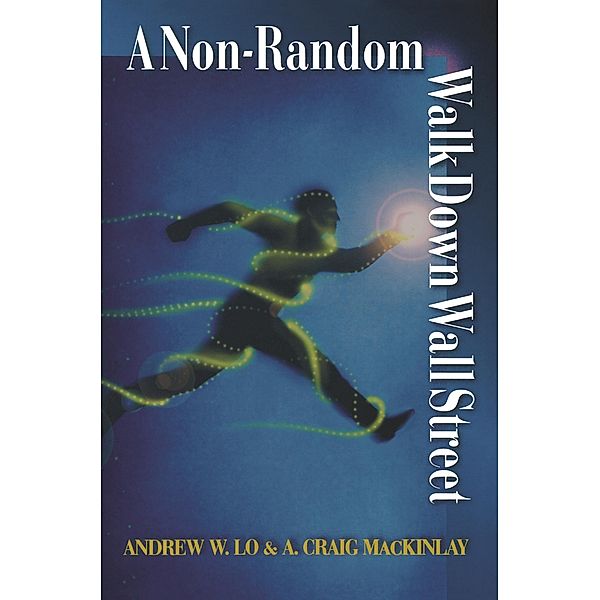 Non-Random Walk Down Wall Street, Andrew W. Lo