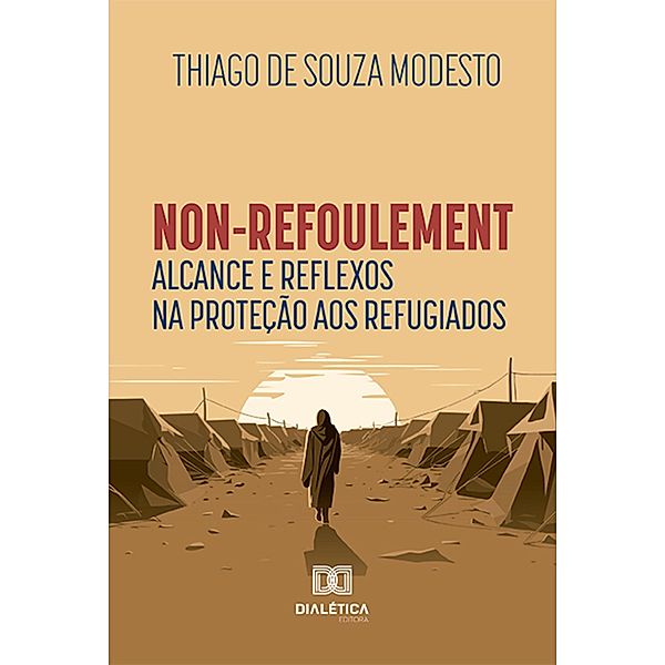 Non-refoulement, Thiago de Souza Modesto