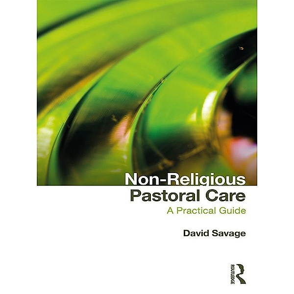 Non-Religious Pastoral Care, David Savage