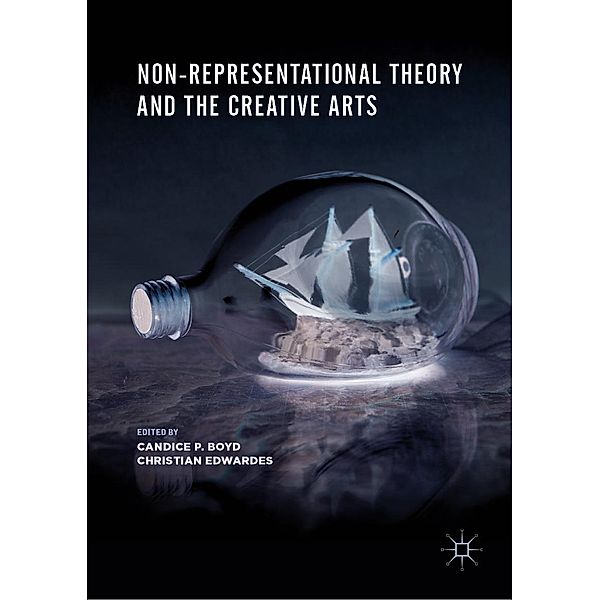 Non-Representational Theory and the Creative Arts / Progress in Mathematics