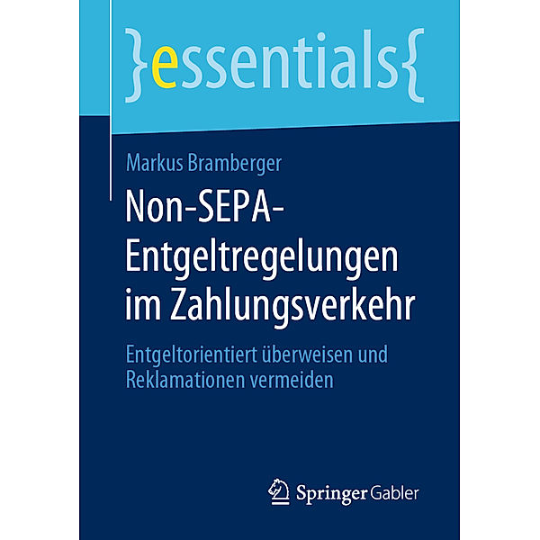 Non-SEPA-Entgeltregelungen im Zahlungsverkehr, Markus Bramberger
