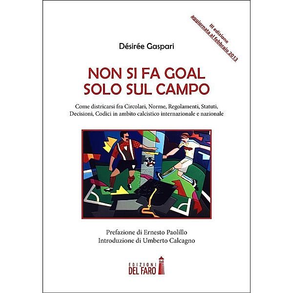 Non si fa goal solo sul campo, Désirée Gaspari