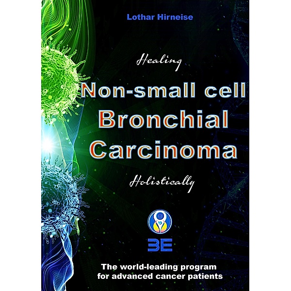 Non-small Cell Bronchial Carcinoma, Lothar Hirneise