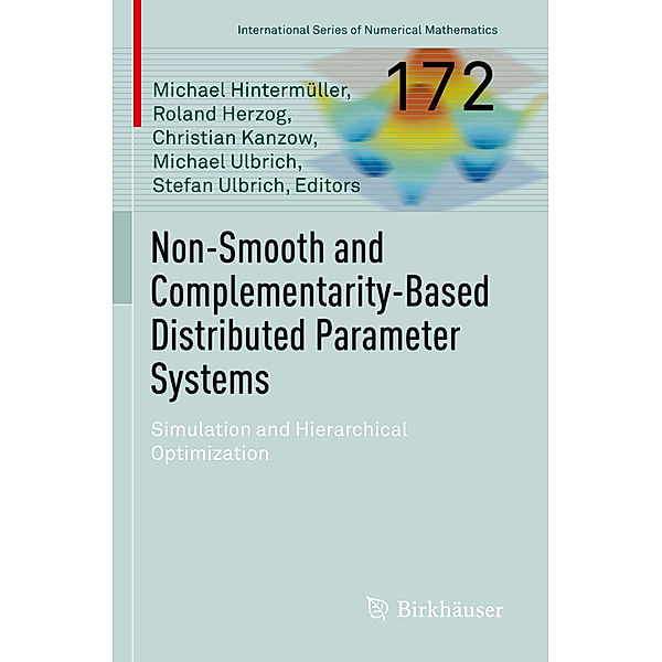 Non-Smooth and Complementarity-Based Distributed Parameter Systems