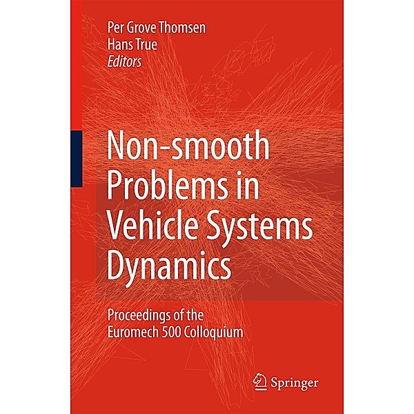 Non-smooth Problems in Vehicle Systems Dynamics, Hans True
