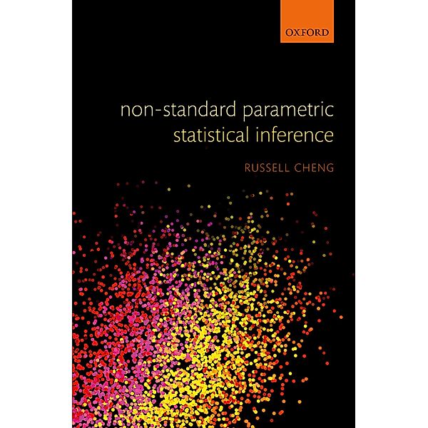 Non-Standard Parametric Statistical Inference, Russell Cheng