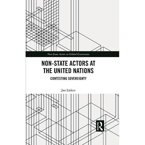 Non-State Actors at the United Nations, Jan Lüdert