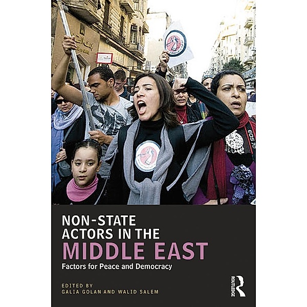 Non-State Actors in the Middle East / UCLA Center for Middle East Development (CMED) Series