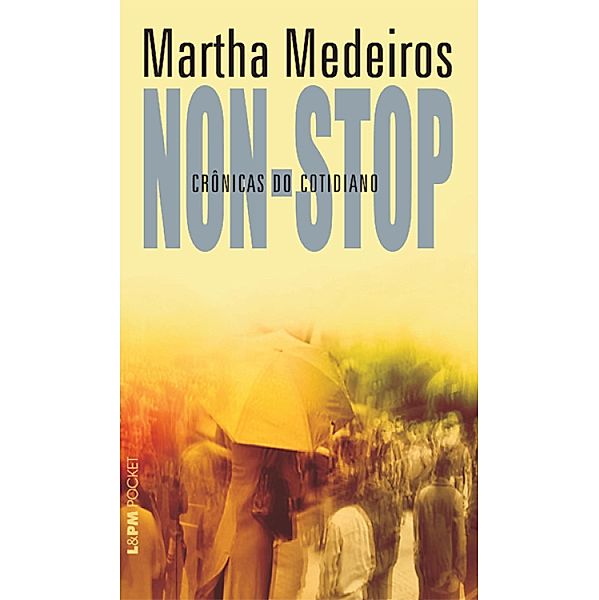 Non-Stop, Martha Medeiros