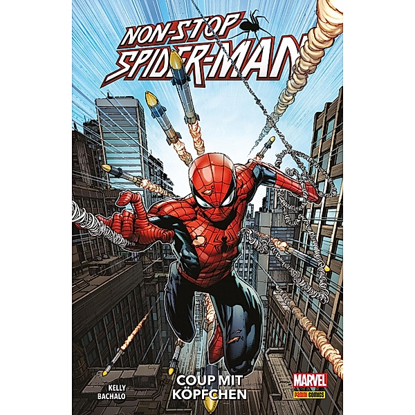 Non-Stop Spider-Man  - Coup mit Köpfchen / Non-Stop Spider-Man Bd.1, Joe Kelly