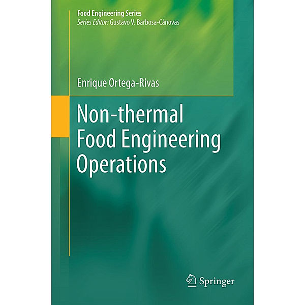 Non-thermal Food Engineering Operations, Enrique Ortega-Rivas