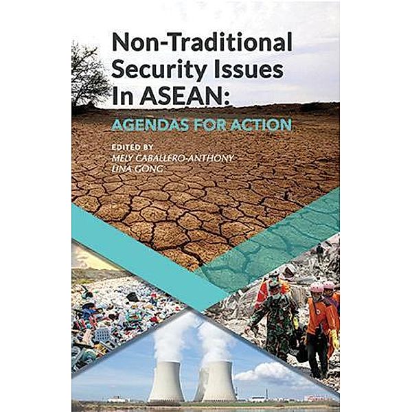 Non-Traditional Security Issues in ASEAN, Mely Caballero-Anthony, Lina Gong