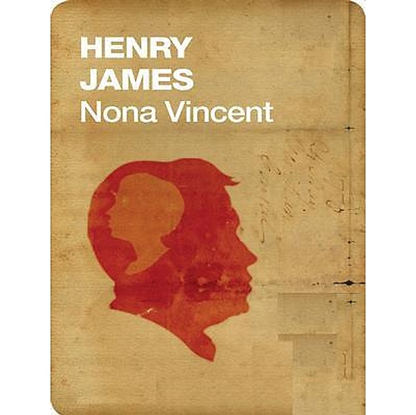 Nona Vincent / Vintage Books, Henry James