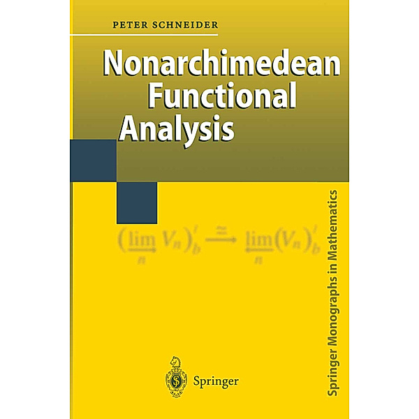 Nonarchimedean Functional Analysis, Peter Schneider